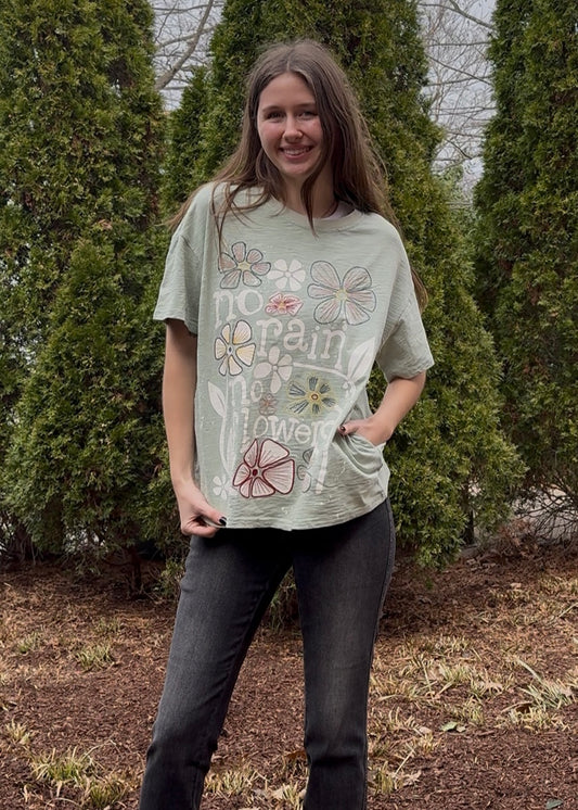 No Rain No Flowers Tee